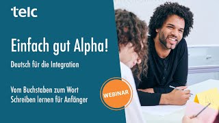 Einfach gut Alpha Deutsch für die Integration Vom Buchstaben zum Wort  Schreiben lernen [upl. by Uel]