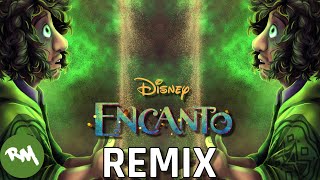 We Dont Talk About Bruno Encanto REMIX [upl. by Aicala]