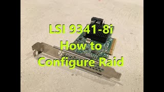 How to configure raid with Dell LSI 93418i Controller Precision T7910 [upl. by Harobed]