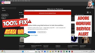 CEPAT 100FIX  Atasi Warning Adobe Genuine Service Alert [upl. by Chae515]