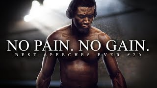 Best Motivational Speech Compilation EVER 20  NO PAIN NO GAIN  30Minutes of the Best Motivation [upl. by Ifok]