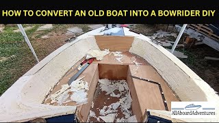 Boat conversion into Bowrider [upl. by Kenney]