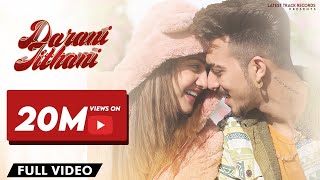 LATEST PUNJABI SONG 2022  DARANI JITHANI FULL  Mr Mrs Narula Gursewak likhari  Iris Music [upl. by Joaquin]