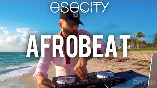 Afrobeat Mix 2021  The Best of Afrobeat 2021 by OSOCITY [upl. by Genesia]