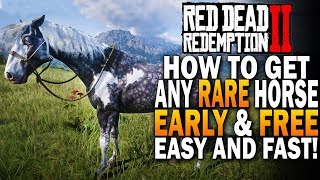 How To Get ANY Best Horse For FREE amp EARLY Even The Rose Arabian Red Dead Redemption 2 Horses [upl. by Madlen662]