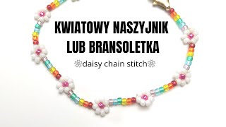 Bransoletka i naszyjnik na lato  TREND ALERT  Daisy Chain Stitch [upl. by Quick352]