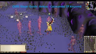 OSRS Konar Slayer Guide Ankou Catacombs Of Kourend 2019 [upl. by Anovad]