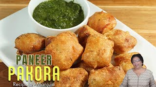 Paneer Pakora Recipe  How to make Paneer Pakora by Manjulas Kitchen [upl. by Maxwell914]