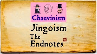 Jingoism The Endnotes [upl. by Ellenej]