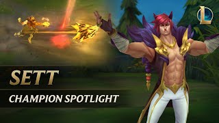 Sett Champion Spotlight  Gameplay  League of Legends [upl. by Nonie]