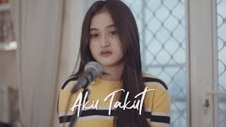 AKU TAKUT  REPVBLIK  Ipank Yuniar ft Maria Reres Cover amp Lirik [upl. by Accalia]