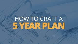 How to Craft a 5 Year Plan  Brian Tracy [upl. by Ydna]