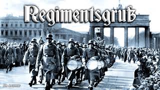 Regimentsgruß German march [upl. by Notgnimer433]