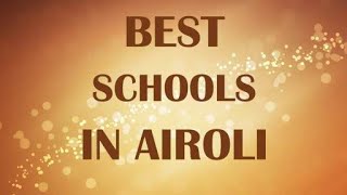 Best Schools around Airoli India [upl. by Samp]