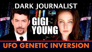 Dark Journalist amp Gigi Young UFO DNA Atlantis Inversion [upl. by Nyladnek]