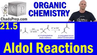 215 Aldol Reactions  Organic Chemistry [upl. by Spiers584]