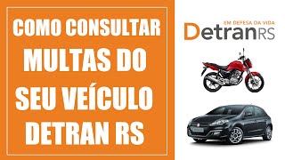 Como consultar multas do seu veículo DETRAN RS [upl. by Nauquf]