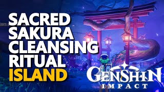 Sacred Sakura Cleansing Ritual Genshin Impact Island [upl. by Ellennoj]