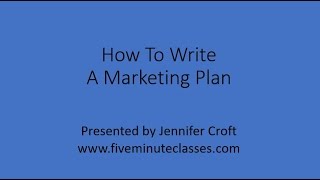 How To Write A Marketing Plan [upl. by Maurine]