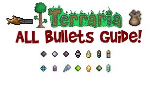 Terraria AllBest Bullets Guide Bullets that follow amp pierce crafting recipe infinite bullets [upl. by Notserc]