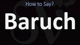 How to Pronounce Baruch CORRECTLY [upl. by Trauner439]