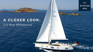 Oyster 565 Full Boat Tour  Oyster Yachts [upl. by Ynolem]