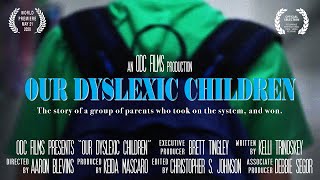 Our Dyslexic Children  2020  Full Film [upl. by Stace744]