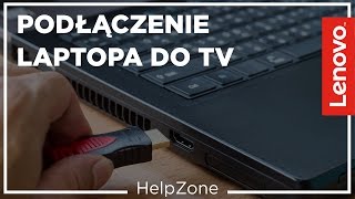 Podłączenie laptopa do telewizora  HelpZone 4 [upl. by Zeus]