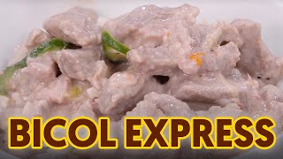 Bicol Express [upl. by Cahn222]