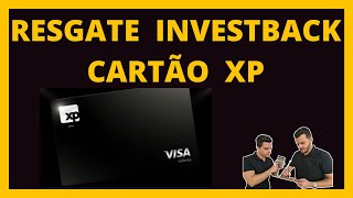 RESGATE INVESTBACK CARTÃO XP [upl. by Anaeel333]