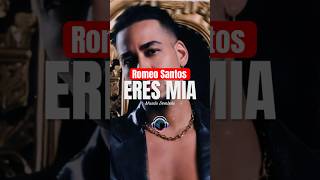 Romeo Santos  ERES MIA [upl. by Einhoj]