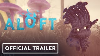 ALOFT  Pre Alpha Trailer  Oct 2022 version [upl. by Fan]