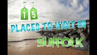 Top 15 Places To Visit In Suffolk England [upl. by Kirbee457]