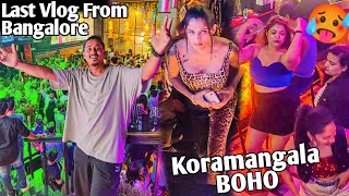 Koramangala Bangalore Nightlife First Experience 🥵 Last Vlog From Bangalore  Dablulifestyle [upl. by Trescott]