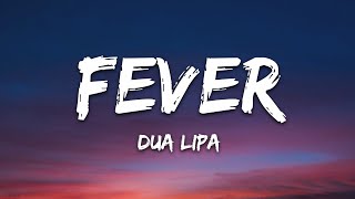 Dua Lipa amp Angèle  Fever Lyrics [upl. by Jennings798]