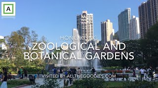 Hong Kong Zoological and Botanical Gardens  allthegoodiescom [upl. by Ainosal]