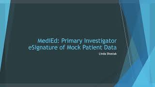 MediEd PI eSignature of Mock Patient Data [upl. by Charyl]