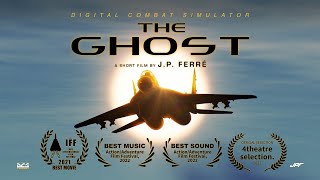 DCS THE GHOST  Short Film 2021 [upl. by Rebmyt]