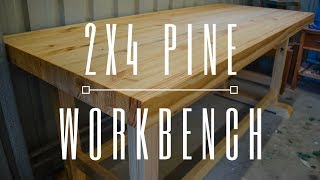 Laminated Pine Workbench From 2x4s  Woodworking [upl. by Merriott604]