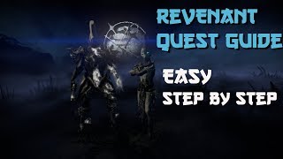 How To Get REVENANT Warframe  Revenant Quest Guide Easy Steps [upl. by Eisoj]