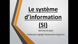 Le système dinformation  COURS MANAGEMENT [upl. by Eli865]