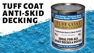 Tuff Coat  Rubberized NonSkid Decking [upl. by Justis]