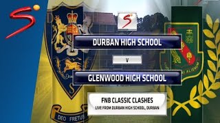 FNB Classic Clashes DHS vs Glenwood Highlights [upl. by Lehplar169]