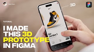 How to make a 3D Prototype with Figma  Tutorial [upl. by Sankaran528]