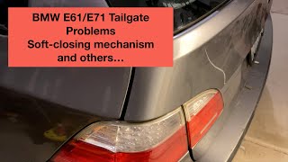 BMW E61E71 Tailgate Problems softclosing mechanism and others [upl. by Nnaeel]