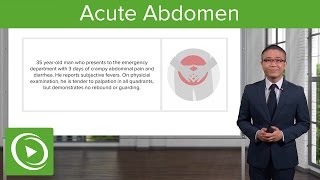 Acute Abdomen General Principles – General Surgery  Lecturio [upl. by Dnomaid]