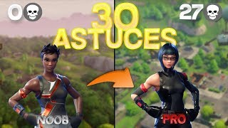 30 Astuces pour devenir un PRO sur Fortnite 💪 [upl. by Alik443]