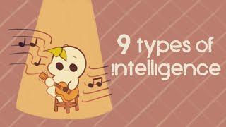 9 Types of Intelligence Which One Are You [upl. by Zielsdorf357]