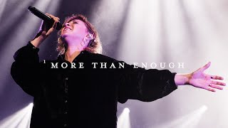 Jesus Culture  More Than Enough feat Kim WalkerSmith Live [upl. by Anwahsad]