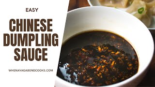 Easy Chinese Dumpling Sauce Recipe [upl. by Gnaig]